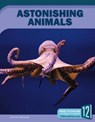 Astonishing Animals - Kristin Marciniak - 9781632354174