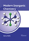 Modern Inorganic Chemistry - Garry Hollis - 9781632385482