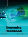 Genomics Handbook: Volume II - Rosanna Mann - 9781632393555