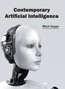 Contemporary Artificial Intelligence - Mitch Hoppe - 9781632405494