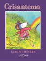 Crisantemo = Chrysanthemum - Kevin Henkes - 9781632456649