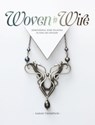 Woven in Wire - Sarah Thompson - 9781632506245