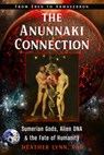 The Anunnaki Connection - Heather (Heather Lynn) Lynn - 9781632651730