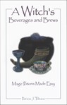 A A Witch's Beverages and Brews - Patricia Telesco - 9781632658067