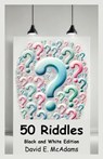 50 Riddles - David E. McAdams - 9781632706829