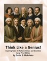 Think Like a Genius! - David E McAdams - 9781632707482