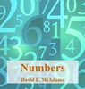Numbers: Numbers Help Us Understand Our World - David E. McAdams - 9781632707505
