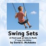Swing Sets - David E. McAdams - 9781632707925