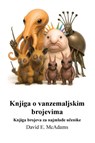 Knjiga o vanzemaljskim brojevima - David E. McAdams - 9781632708199