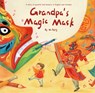Grandpa's Magic Mask - Siping Wu - 9781632880314