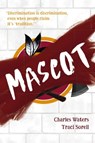 Mascot - Charles Waters ; Traci Sorell - 9781632893567