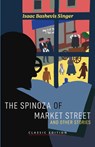 The Spinoza of Market Street - Isaac Bashevis Singer - 9781632922328