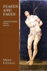 Places and Faces - Miles Cigolle - 9781632937513