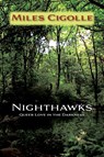Nighthawks - Miles Cigolle - 9781632937636