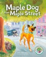 Maple Dog from Maple Street - Mary Engel Hall - 9781632966391