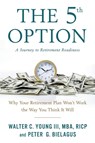 The 5th Option - Walter Young ; Peter Bielagus - 9781632994097