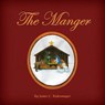 The Manger - RODENMAYER,  James C - 9781633020191