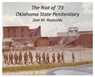 The Riot of '73 Oklahoma State Penitentiary - Dan M Reynolds - 9781633021532