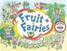 Fruit Faries - Jodene Hurt - 9781633023444