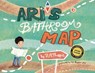 Ari's Bathroom Map - R. a. Thapa - 9781633023512