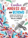 Creative Marker Art and Beyond - FOSTER-WILSON,  Lee - 9781633223394