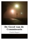 De Geest van de Commissaris - Claudio Ruggeri - 9781633394094