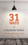 31 Ways to Be a "one-Another" Christian: Loving Others with the Love of Jesus - Stuart Scott - 9781633421769