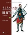 AI Agents in Action, Second Edition - Michael Lanham - 9781633434530