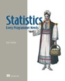 Statistics Every Programmer Needs - Gary Sutton - 9781633436053