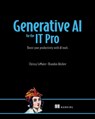 AI for Everyday IT - Chrissy LeMaire - 9781633436428