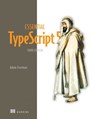 Essential TypeScript 5 - Adam Freeman - 9781633437319