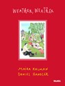 Weather, Weather - Maira Kalman ; Daniel Handler - 9781633450141