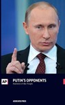 Putin's Opponents - Associated Press - 9781633531833