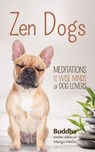 Zen Dogs - Gautama Buddha - 9781633535220