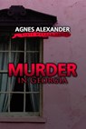 Murder in Georgia - Agnes Alexander - 9781633557680