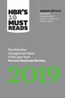 HBR's 10 Must Reads 2019 - Harvard Business Review ; Joan C. Williams ; Thomas H. Davenport ; Michael E. Porter - 9781633696440