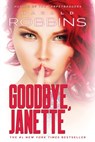 Goodbye, Janette - Harold Robbins - 9781633738409