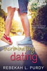 Incriminating Dating - Rebekah L. Purdy - 9781633759268
