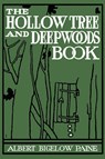 The Hollow Tree and Deep Woods Book - Albert B Paine - 9781633846173