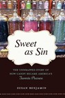 Sweet as Sin - Susan Benjamin - 9781633881419