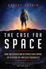 Case for Space - Robert Zubrin - 9781633885356