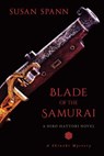 Blade of the Samurai - Susan Spann - 9781633885462