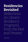 Residencies Revisited - Preethi Gorecki ; Arielle Petrovich - 9781634001106