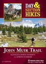 Day & Section Hikes: John Muir Trail - Kathleen Dodge Doherty ; Jordan Summers - 9781634040808