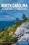 North Carolina Adventure Weekends - Jessie Johnson ; Matt Schneider - 9781634040921