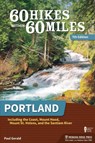 60 Hikes Within 60 Miles: Portland - Paul Gerald - 9781634043380
