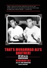 That's Muhammad Ali's Brother! - Rahaman Ali - 9781634175326