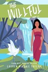 The Willful - Lauren Nicolle Taylor - 9781634220491