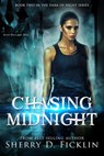 Chasing Midnight - Sherry D. Ficklin - 9781634220538