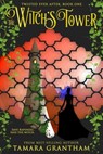 The Witch's Tower - Tamara Grantham - 9781634223355